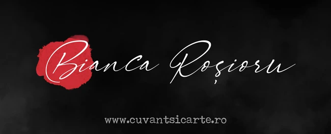 Bianca Roșioru / cuvantsicarte.ro cuvantsicarte.ro